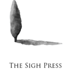 The Sigh Press Literary Journal